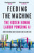 Feeding the Machine