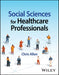 Social Sciences for Healthcare Professionals