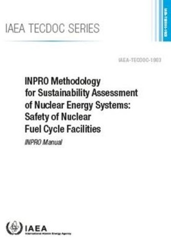 INPRO Methodology for Sustainability Assessment of Nuclear Energy Systems: Safety of Nuclear Fuel Cycle Facilities