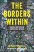The Borders Within