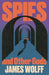 Spies and Other Gods
