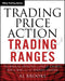 Trading Price Action Trading Ranges