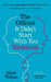 It Didn't Start With You Workbook