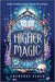 Higher Magic