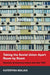 Taking the Soviet Union Apart Room by Room