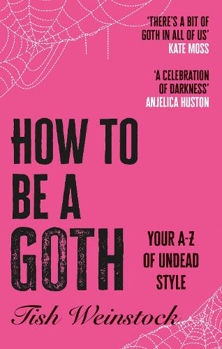 How to Be a Goth