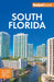 Fodor's South Florida: with Miami, Fort Lauderdale, and the Keys (Full-color Travel Guide