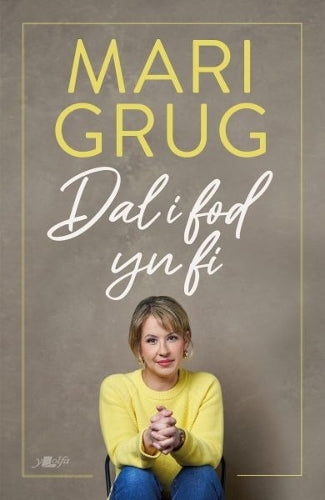 Dal i Fod yn Fi