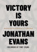 Victory Is Yours