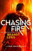 Chasing Fire
