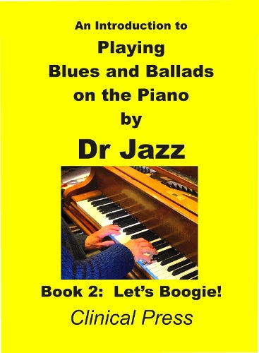 An Introduction to Playing Blues and Ballads on the Piano