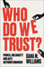 Who Do We Trust?