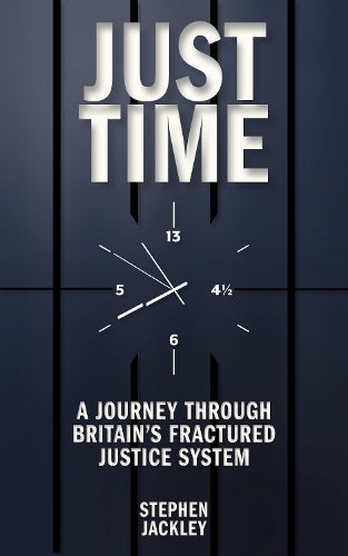 The Shadow of My Ancestral Tree (Just Time: A Journey Through Britain's Fractured Justice System