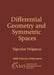 Differential Geometry and Symmetric Spaces