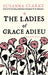The Ladies of Grace Adieu