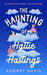 The Haunting of Hattie Hastings