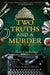 Two Truths and a Murder