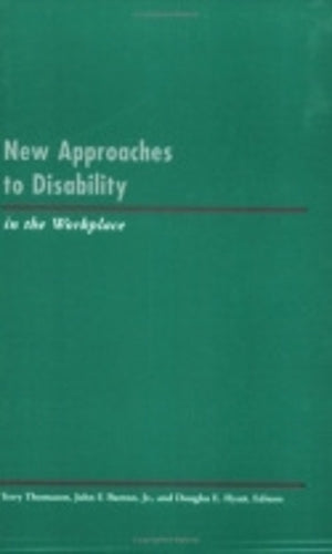 New Approaches to Disability in the Workplace