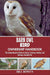 Barn Owl Bird Ownership Handbook