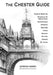 THE CHESTER GUIDE