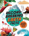 Record-Breaking: Earth Facts
