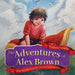 The Adventures of Alex Brown: Alex Brown and the Seven Continents