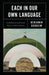 Each in Our Own Language