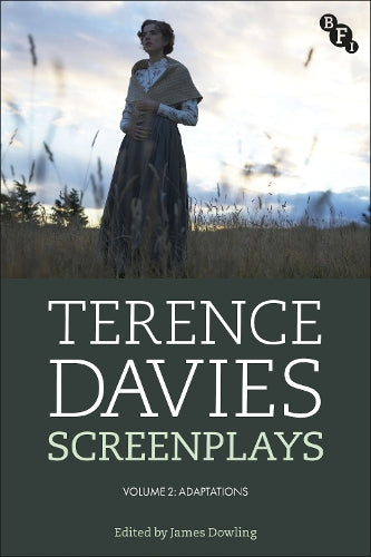 Terence Davies Screenplays, Volume II