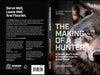 The Making of a Hunter