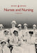 Nurses and Nursing