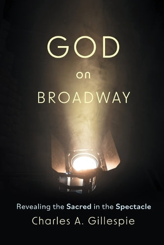 God on Broadway