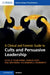 A Clinical and Forensic Guide to Cults and Persuasive Leadership