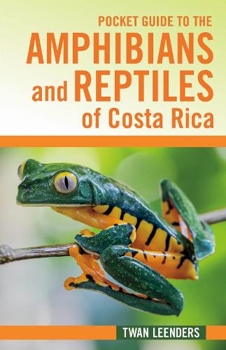 Pocket Guide to the Amphibians and Reptiles of Costa Rica (Zona Tropical Publications / Hellbender