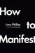 How to Manifest