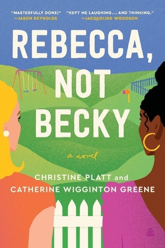 Rebecca, Not Becky