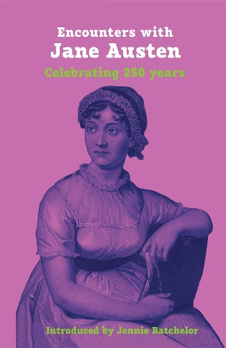 Encounters with Jane Austen