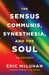 The Sensus Communis, Synesthesia, and the Soul
