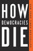 How Democracies Die