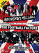 The Football Factory / Arrivederci Millwall