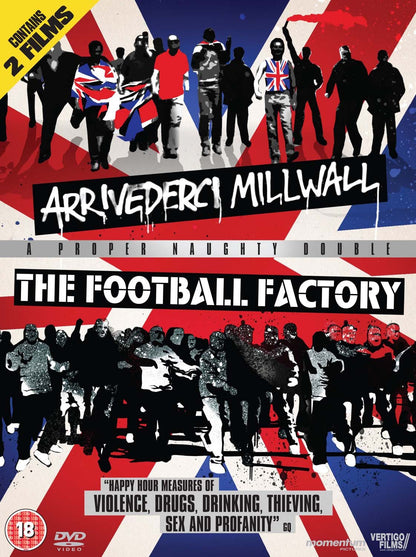 The Football Factory / Arrivederci Millwall
