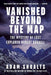 Vanished Beyond the Map