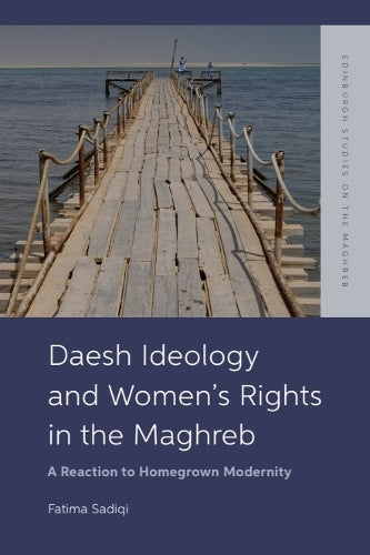 Daesh Ideology and Women’s Rights in the Maghreb