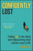 Confidently Lost
