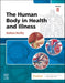 The Human Body in Health and Illness