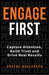 Engage First
