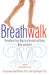 Breathwalk