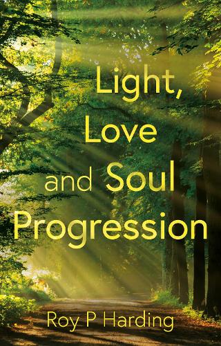 Light, Love and Soul Progression