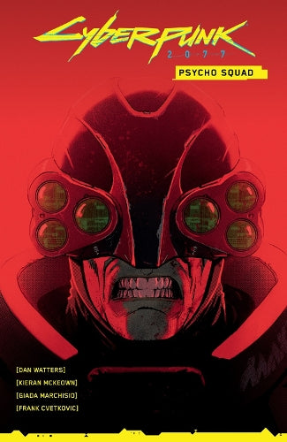 Cyberpunk 2077: Psycho Squad
