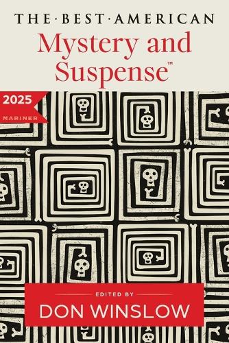 The Best American Mystery and Suspense 2025