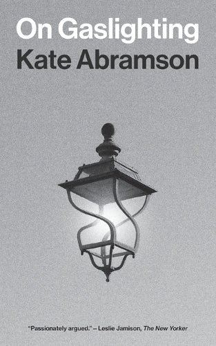 On Gaslighting